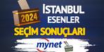 Esenler seçim sonuçları canlı yayında!