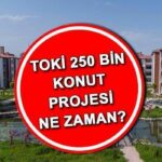 Toki 2025 uygulaması ne zaman? Toki Sosyal Konutuna Nasıl Başvurulur, Nerede yapılacak? Açıklama bakanın kurumundan geldi! Son durumun sosyal inşaat ekranı projesi için 250 bin sosyal!